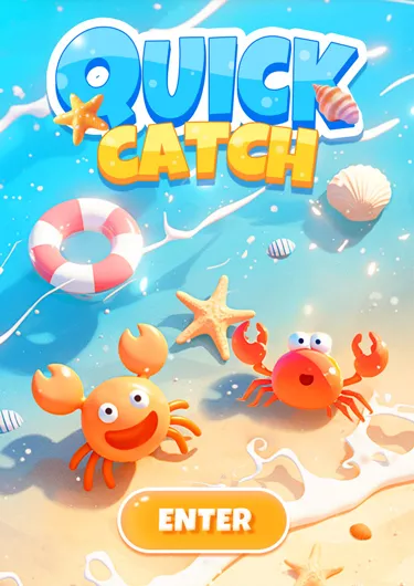 Quick Catch